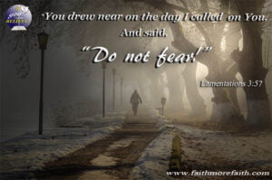 do not fear